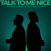 Talk to Me Nice (feat. Hari & Sukhmani) artwork