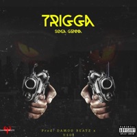 TRIGGA (feat. Soca Genna) - Single - DAMOO BEATZ