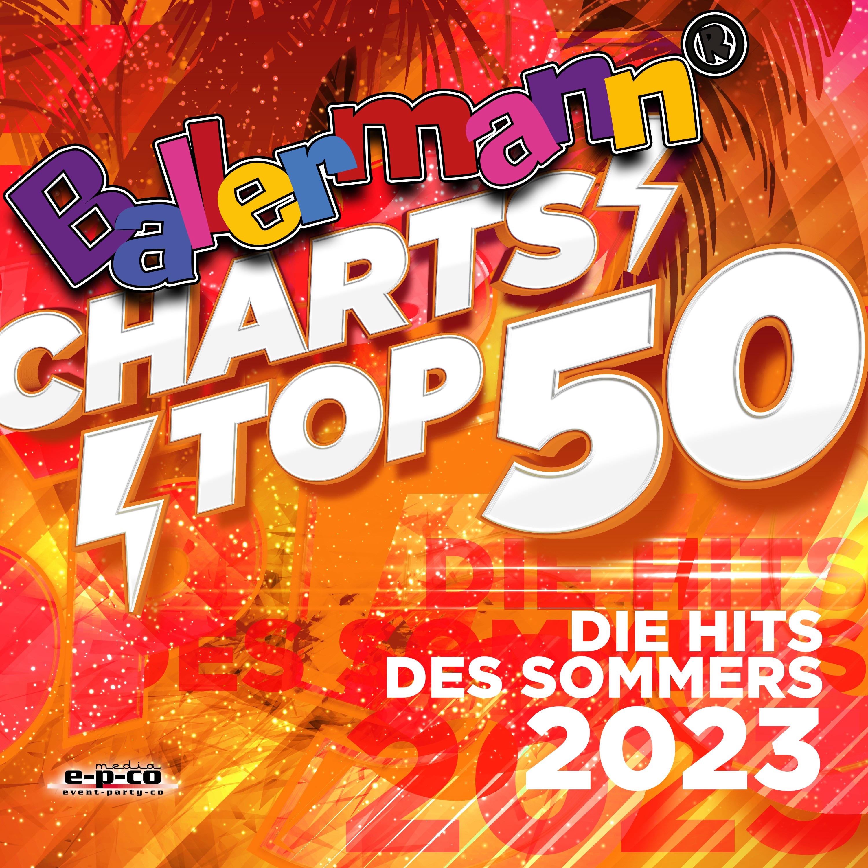 Ballermann Charts Top 50 - Die Hits des Sommers 2023