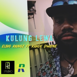 Kulung Lewa (feat. Kande Dwayne) - Single