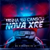 Minha 160 Cansou Nova Xre - Single