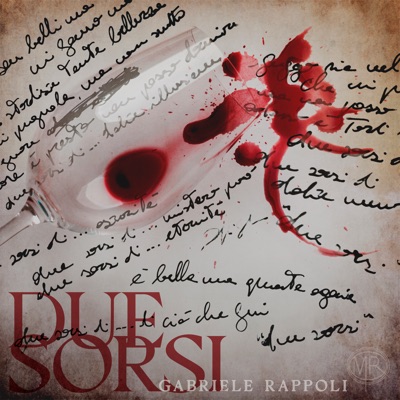 Due sorsi - Gabriele Rappoli