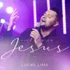 Lucas Lima - Fica Comigo Jesus