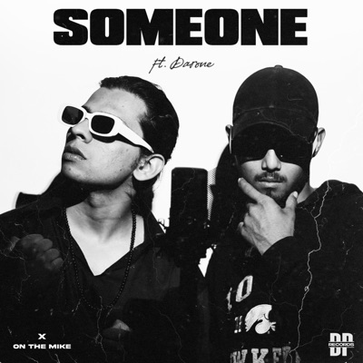 Someone (feat. Darone) - Single