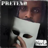 Pretend — Nexto