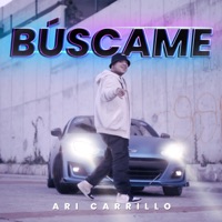 Búscame - Single - Ari Carrillo