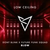 BLOW - Single