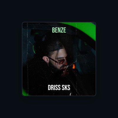 Listen to Driss Sks, watch music videos, read bio, see tour dates & more!