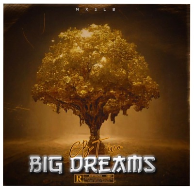 CBT ivo (Big Dreams) - Single