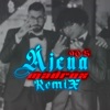 Ajena 90s (feat. Akos & Ian-G) [Remix] - Single