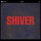 Shiver - Chain Clax lyrics