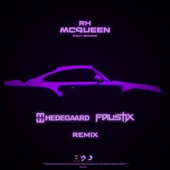 MCQUEEN (feat. Branco) [HEDEGAARD & FAUSTIX REMIX] artwork