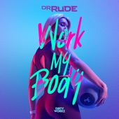 Work My Body (Extended Mix) artwork