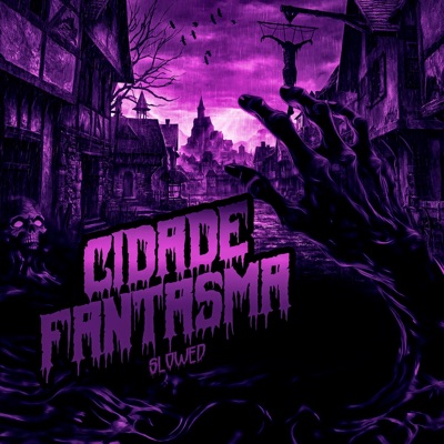 Phonk Cidade Fantasma (Slowed) - Single