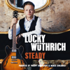 Steady - Lucky Wüthrich