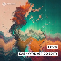 Kashyyyk (GRIDD Edit) - Single - LOVD