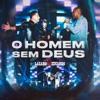O Homem Sem Deus