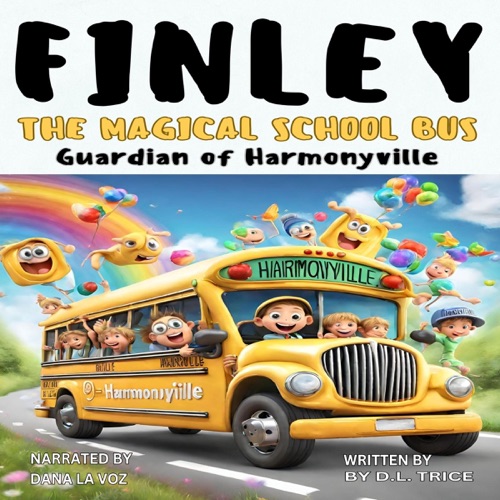 Finley the Magical School Bus: Guardian of Harmonyville (Unabridged) cover