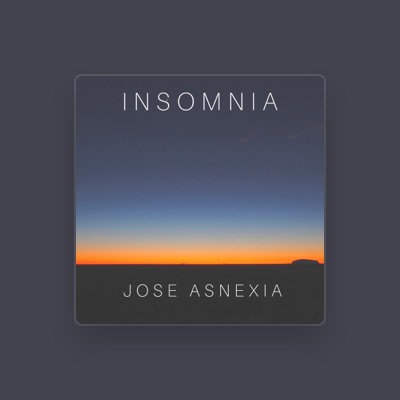 Listen to Jose Asnexia, watch music videos, read bio, see tour dates & more!