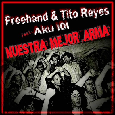 Nuestra mejor arma (feat. Aku I0I) - Single