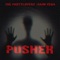 Pusher - The Partyloverz & Daim Vega lyrics