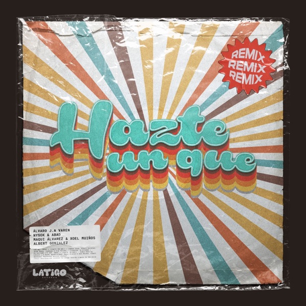 Hazte Un Que (Remixes) - EP