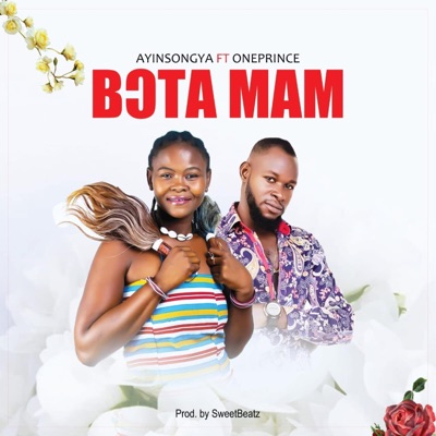 Bota Mam (feat. One Prince) - Single