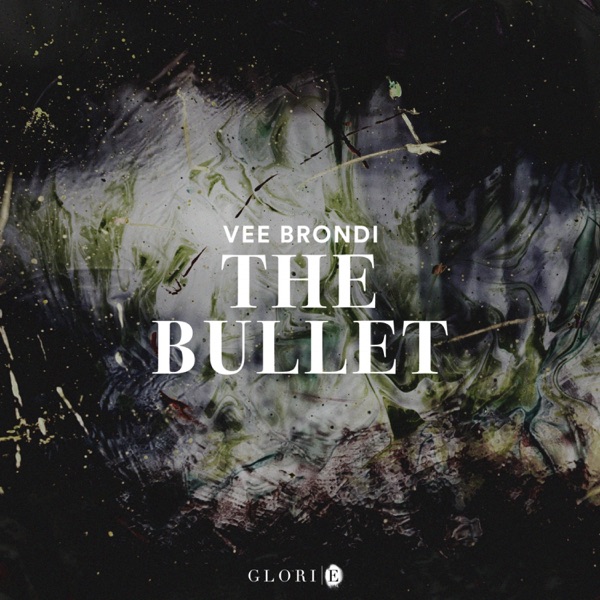 The Bullet - Single