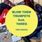 Blow Them Trumpets (feat. Yaneq) - Loyoto lyrics