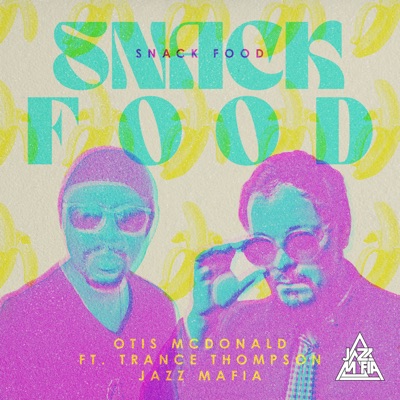 Snack Food (feat. Adam Theis) - Single