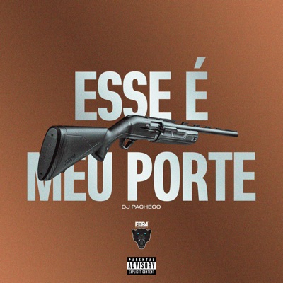 Esse É Meu Porte - Single