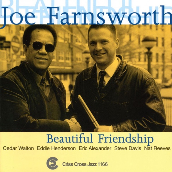 Beautiful Friendship (feat. Cedar Walton, Eddie Henderson, Eric Alexander, Steve Davis & Nat Reeves)
