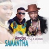 Samantha (feat. Kofi Kinaata)