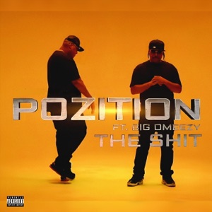The Shit (feat. Big Omeezy)