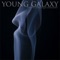 Young Galaxy - The Picturesque Episodes lyrics