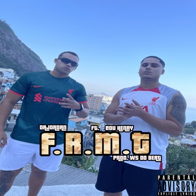 F.R.M.T (feat. Edu henry) - Single