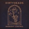 Heavy Water (feat. Common Kings) - Dirty Heads lyrics