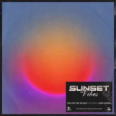 Sunset Vibes (feat. Joni Chavo) - Single