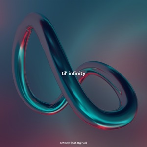 til' infinity (feat. Big Pun) - Single