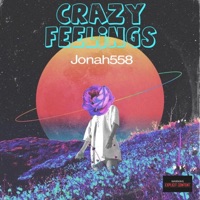Crazy Feelings - Jonah558