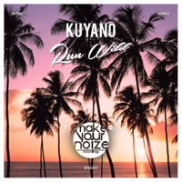 Run Wild - Single - Kuyano