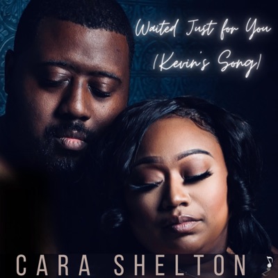Waited Just for You (Kevin's Song) - Single
