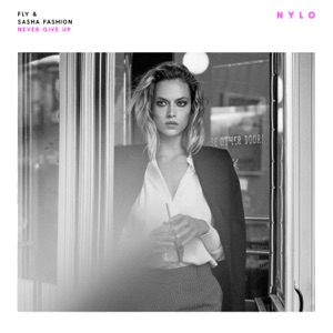 Never Give Up - Single