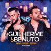 Flor Que Se Cheira (Ao Vivo) - Guilherme & Benuto