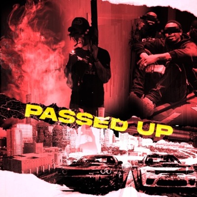 Passed Up (feat. 820Kam) - Single
