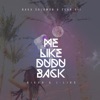 Me Like Dudu Back (feat. Bikoh & J-Liko) - Single