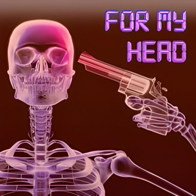 For My Head (feat. Cornell Beats) - Single