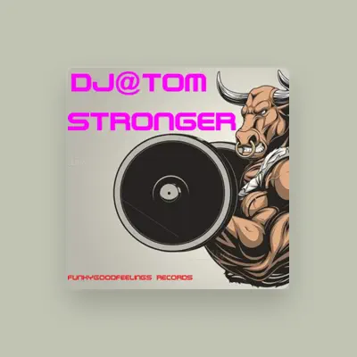Listen to dj tom, watch music videos, read bio, see tour dates & more!
