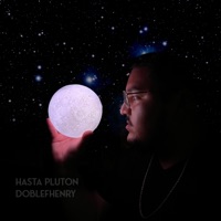 Hasta Plutón - Single - DobleFHenry