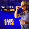 Whisky e Paieiro - Single